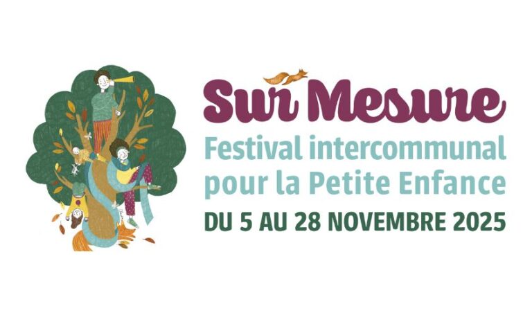 Sur Mesure - Festival intercommunal pour la Petite Enfance
