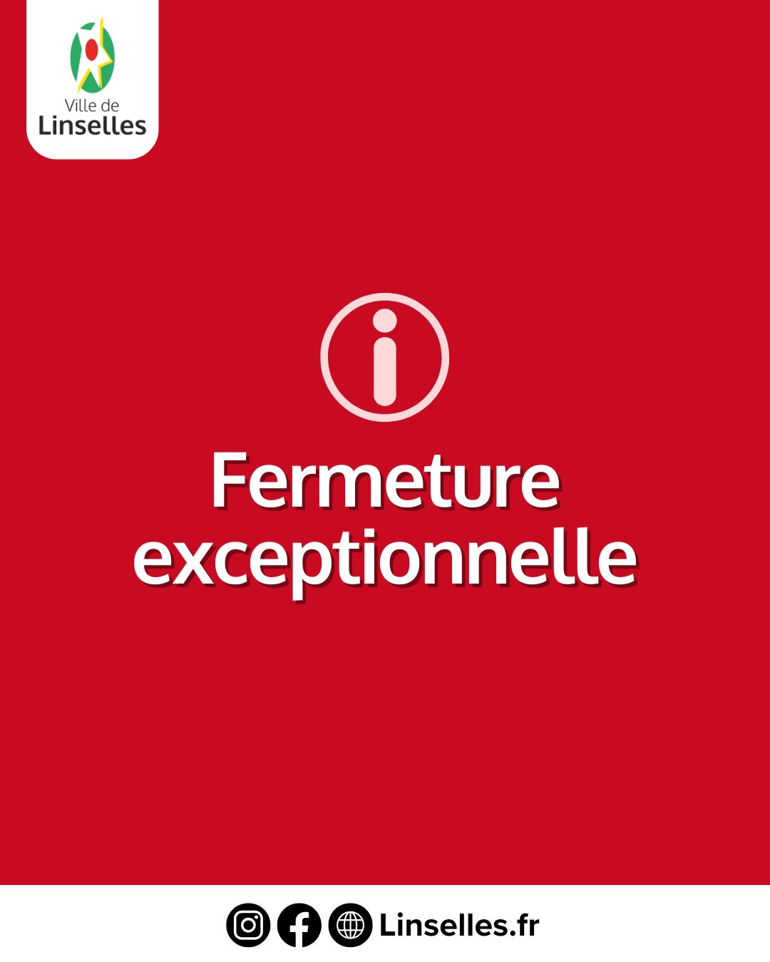 Fermeture exceptionnelle de vos Services Municipaux